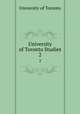 University of Toronto Studies. 2, University of Toronto 