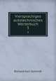 Viersprachiges autotechnisches Wrterbuch. 3, Richard Karl Schmidt 