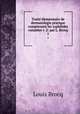 Traite elementaire de dermatologie pratique comprenant les syphilides cutanees v. 2: par L. Brocq, Louis Brocq 