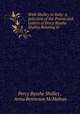 With Shelley in Italy: A Selection of the Poems and Letters of Percy Bysshe Shelley Relating to ., Percy Bysshe Shelley , Anna Benneson McMahan 
