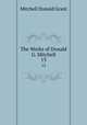 The Works of Donald G. Mitchell. 13, Mitchell Donald Grant 