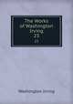 The Works of Washington Irving. 23, Washington Irving 