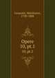 Opere. 10, pt.1, Cesarotti, Melchiorre, 1730-1808 