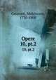 Opere. 10, pt.2, Cesarotti, Melchiorre, 1730-1808 
