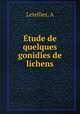 Etude de quelques gonidies de lichens, A. Letellier 