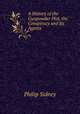 A History of the Gunpowder Plot, the Conspiracy and Its Agents, Sidney Philip 