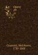 Opere. 29, Cesarotti, Melchiorre, 1730-1808 