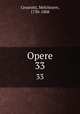 Opere. 33, Cesarotti, Melchiorre, 1730-1808 