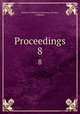 Proceedings. 8, London 