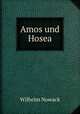 Amos und Hosea, Wilhelm Nowack 