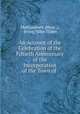 An Account of the Celebration of the Fiftieth Anniversary of the Incorporation of the Town of ., Mattapoisett (Mass .), Irving Niles Tilden 