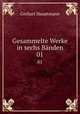 Gesammelte Werke in sechs Bnden. 01, Gerhart Hauptmann 