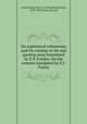 On sophistical refutations and On coming-to-be and passing away translated by E.S. Forster. On the cosmos translated by D.J. Furley, Aristotle,Forster, E. S. (Edward Seymour), 1879-1950,Furley, David J 