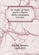 Le veglie di Neri; paesi e figure della campagna toscana, Fucini, Renato, 1843-1921 