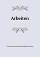 Arbeiten, Vienna Universitat. Neurologische Institut 