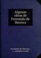 Algunas obras de Fernando de Herrera, Fernando de Herrera , (, Adolphe Coster 