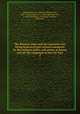 The Russian army and the Japanese war. Volume 2, Kuropatkin, A. N. (Aleksei Nikolaevich), 1848-1925,Lindsay, A. B. (Alexander Bertram), b. 1872,Swinton, E. D. (Ernest Dunlop), 1868-1951 