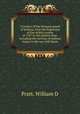 A history of the National guard of Indiana, from the beginning of the militia system in 1787 to the present time, including the services of Indiana troops in the war with Spain, William D. Pratt 