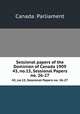 Sessional papers of the Dominion of Canada 1909. 43, no.15, Sessional Papers no. 26-27, Canada. Parliament 