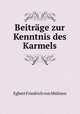 Beitrage zur Kenntnis des Karmels, Egbert Friedrich von Mulinen 