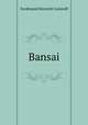 Bansai, Ferdinand Heinrich Grautoff 