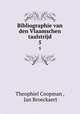 Bibliographie van den Vlaamschen taalstrijd. 5, Theophiel Coopman , Jan Broeckaert 