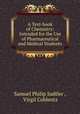 A Text-book of Chemistry: Intended for the Use of Pharmaceutical and Medical Students, Samuel Philip Sadtler , Virgil Coblentz 