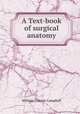 A Text-book of surgical anatomy, William Francis Campbell 
