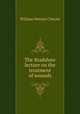 The Bradshaw lecture on the treatment of wounds, William Watson Cheyne 