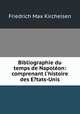 Bibliographie du temps de Napoleon: comprenant l