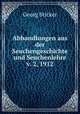 Abhandlungen aus der Seuchengeschichte und Seuchenlehre v. 2, 1912, Georg Sticker 