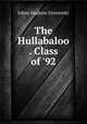 The Hullabaloo . Class of `92, Johns Hopkins University 