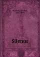 Silenus, Woolner, Thomas, 1825-1892 