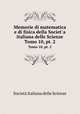 Memorie di matematica e di fisica della Societ`a italiana delle Scienze. Tomo 10, pt. 2, Societa Italiana delle Scienze 