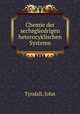 Chemie der sechsgliedrigen heterocyklischen Systeme, Tyndall, John 