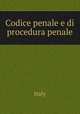 Codice penale e di procedura penale, Italy 