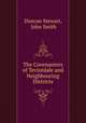 The Covenanters of Teviotdale and Neighbouring Districts, Duncan Stewart, John Smith 