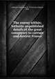 The enemy within; hitherto unpublished details of the great conspiracy to corrupt and destroy France, Severance Johnson 