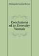 Conclusions of an Everyday Woman, Hildegarde Gordon Brown 
