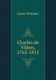 Charles de Villers, 1765-1815, Louis Wittmer 