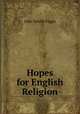 Hopes for English Religion, Figgis John Neville 