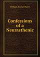 Confessions of a Neurasthenic, William Taylor Marrs 