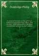 A course of lectures on the principal subjects in pneumatology, ethics, and divinity : with references to the most considerable authors on each subject. 2, Doddridge Philip 