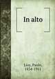 In alto, Lioy, Paolo, 1834-1911 