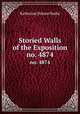 Storied Walls of the Exposition. no. 4874, Katherine Delmar Burke 