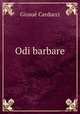 Odi barbare, Giosue Carducci 