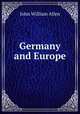 Germany and Europe, John William Allen 