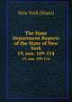 The State Department Reports of the State of New York. 19, nos. 109-114, New York (State) 