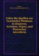 Ueber die Quellen zur Geschichte Phokions in Diodoros, Arrianos, Nepos, und Plutarchos microform, Klotz, Walter Oskar Reinhold 1853- 