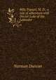 Billy Topsail, M. D.; a tale of adventure with Doctor Luke of the Labrador, Duncan Norman 